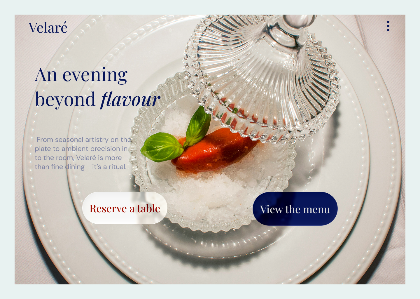Velaré Restaurant - Fine dining experience with elegant plating